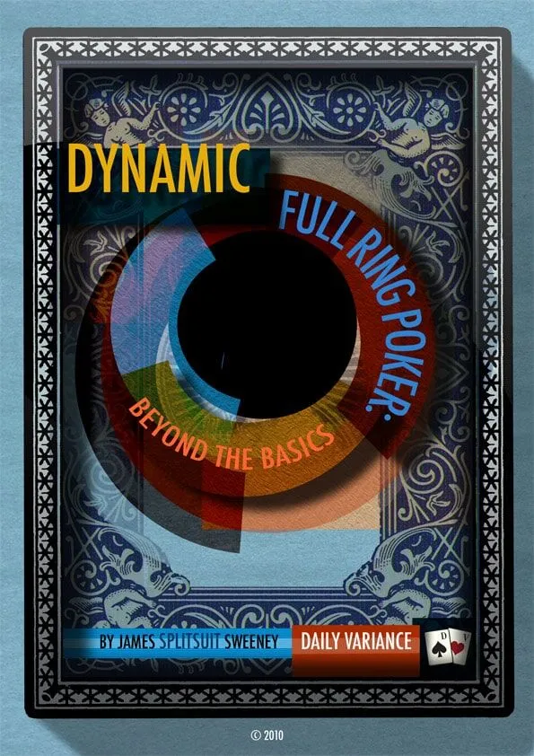 Dynamic Full Ring Poker eBook