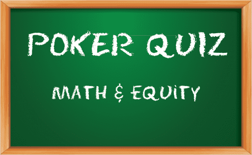 equity poker quiz
