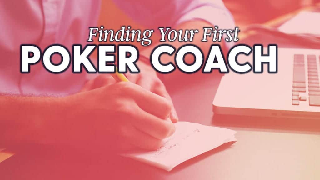 Finding Poker Coaches