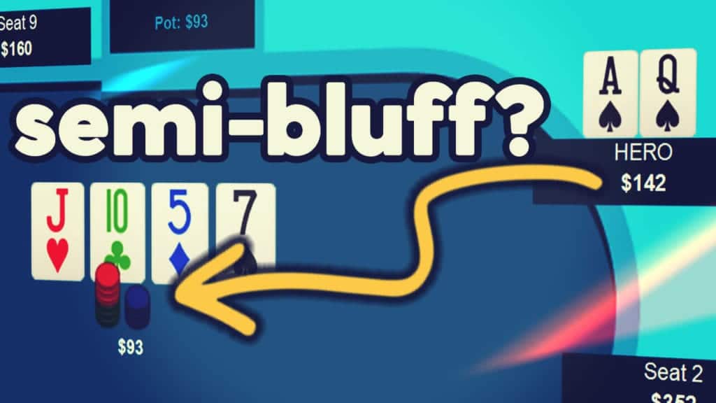 Semi-Bluff