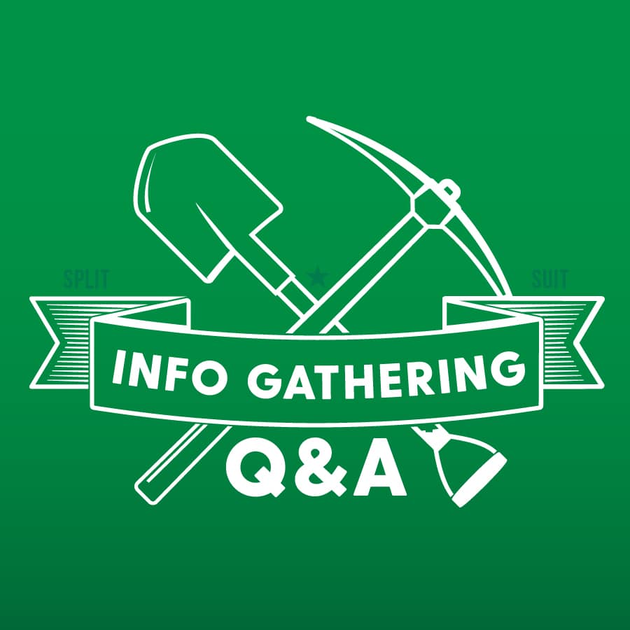 Info Gathering Q&A