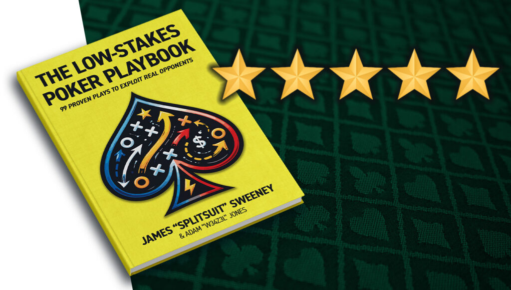The Low-Stakes Poker Playbook